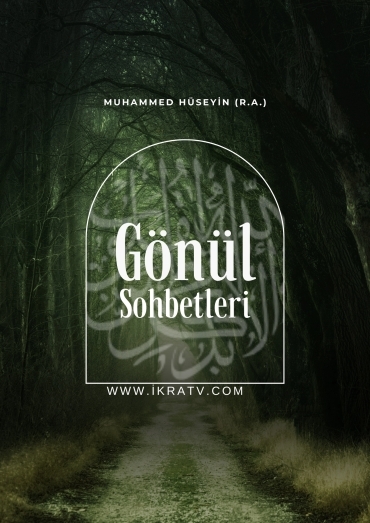 Gönül Sohbetleri